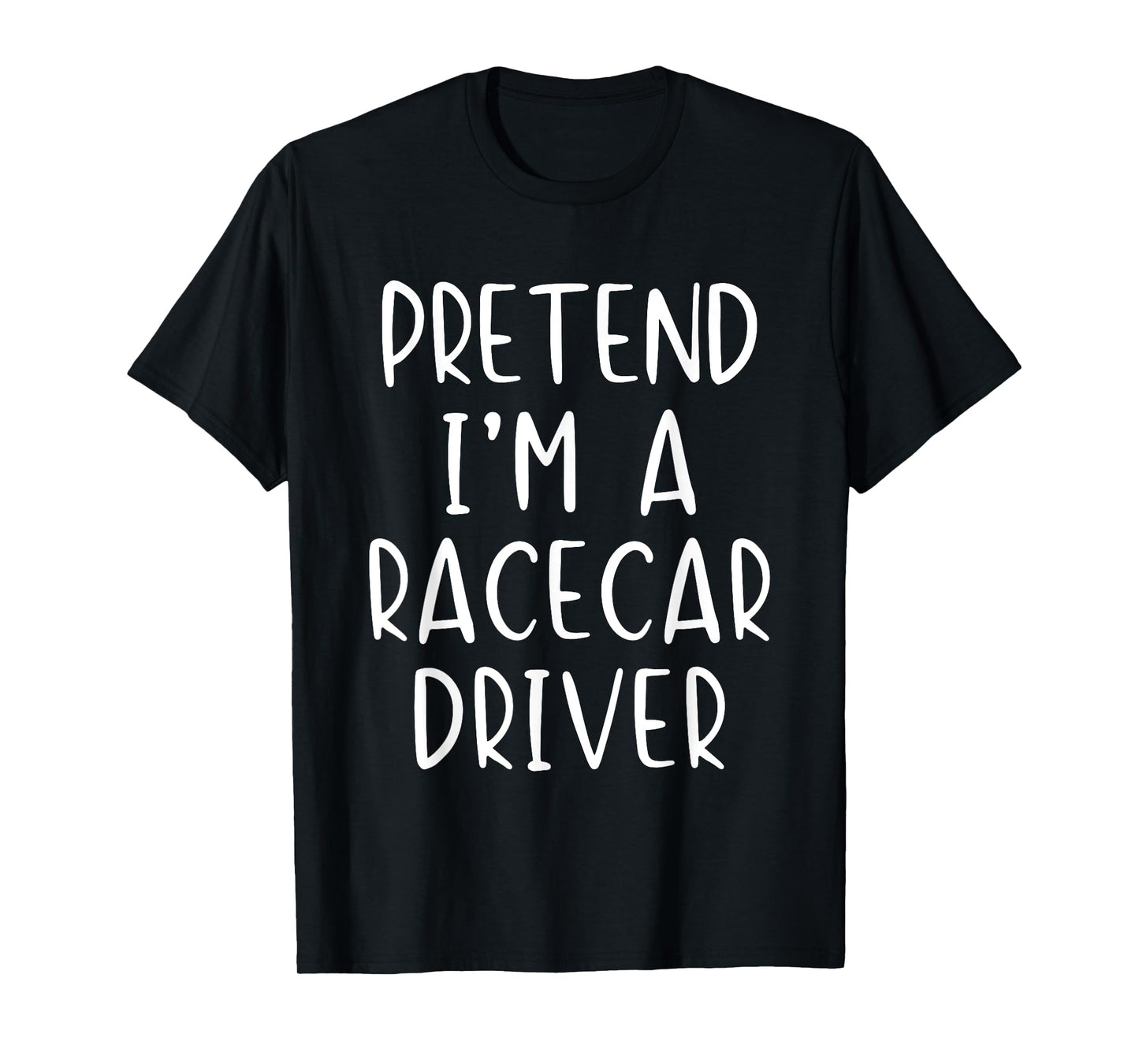 Pretend Race Car Driver Costume Halloween Lazy Funny RaceCar T-Shirt