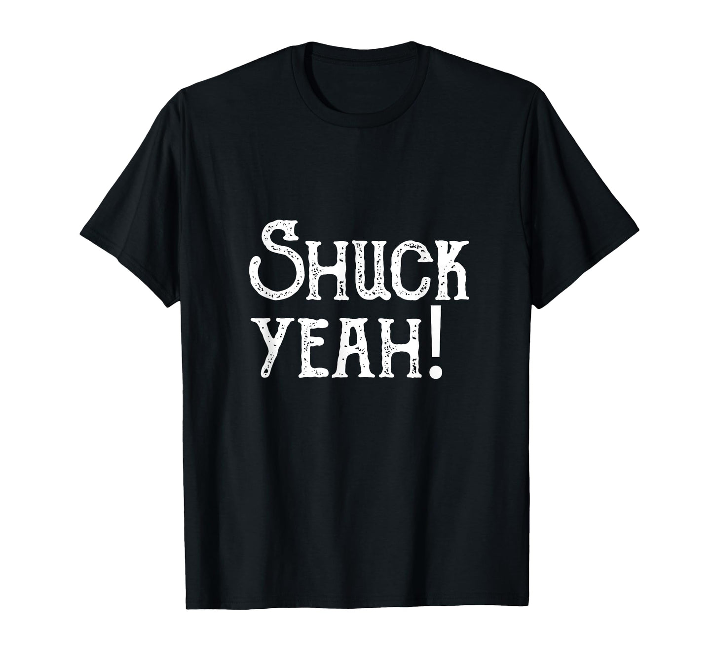 Shuck Yeah T-Shirt Garden and Farm Shirt T-Shirt
