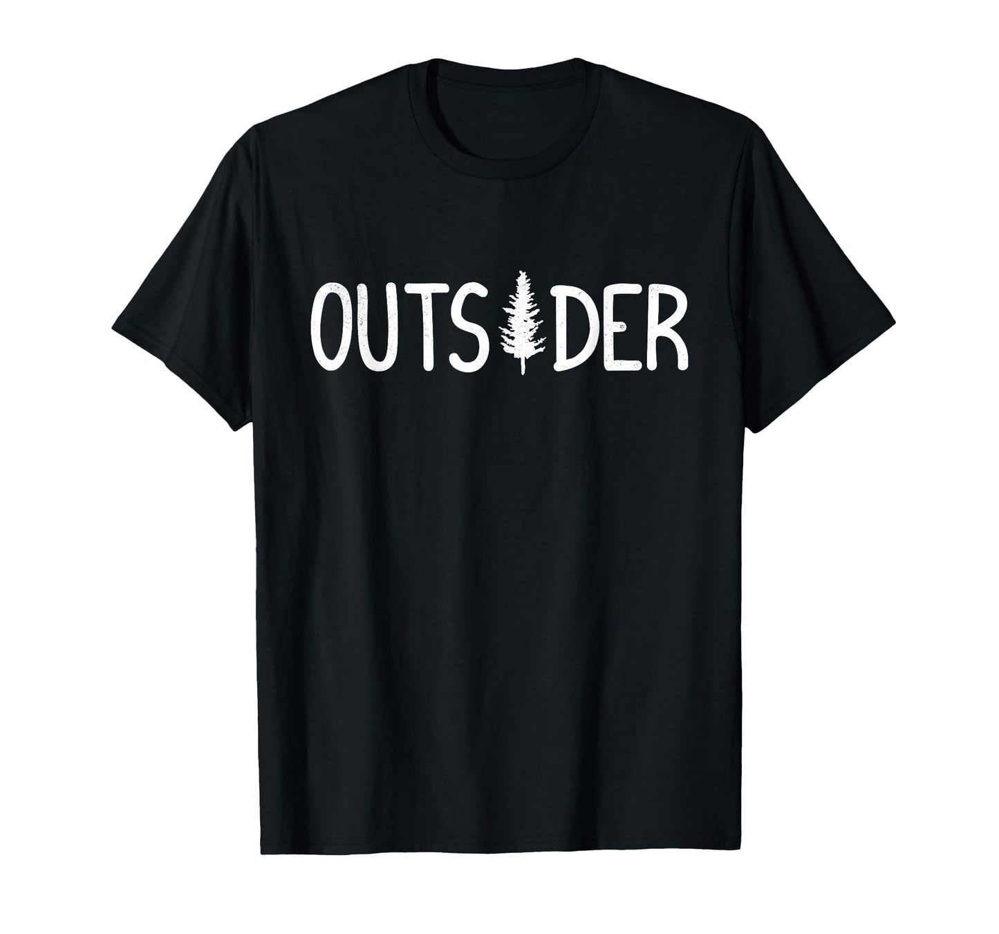 Outsider Life, Mountain, Nature, Outdoor Enthusiast, Hiking T-Shirt