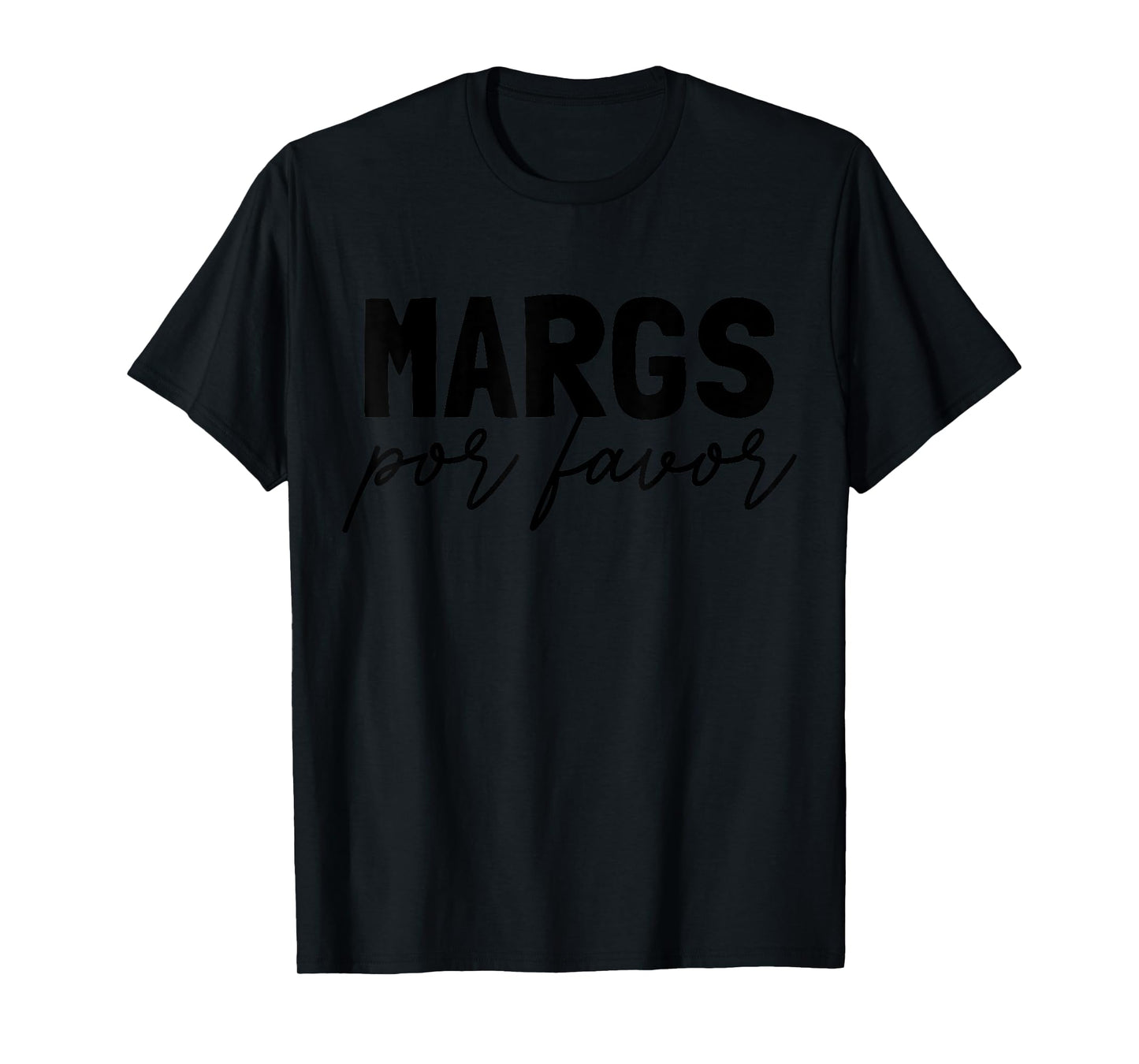 Margs Por Favor Margarita Lover Fiesta Margs Por Favor T-Shirt