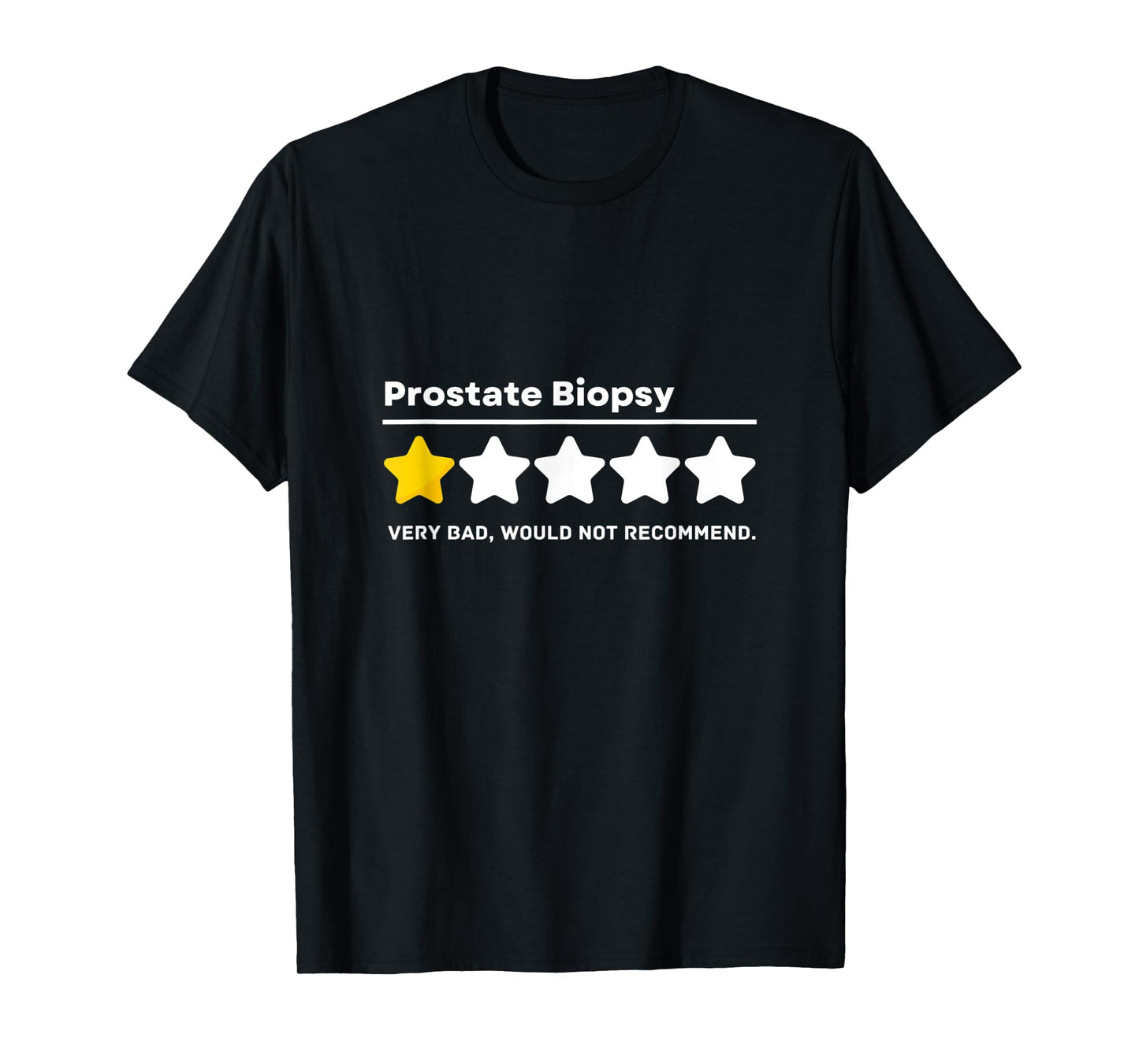Prostate Biopsy Common Surgeries Get Well Soon Medical Gift T-Shirt