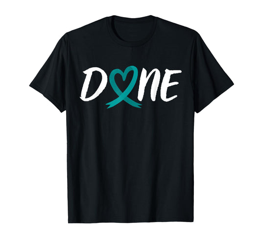 Done Last Day Of Radiation Chemo Ovarian Cancer Heart T-Shirt