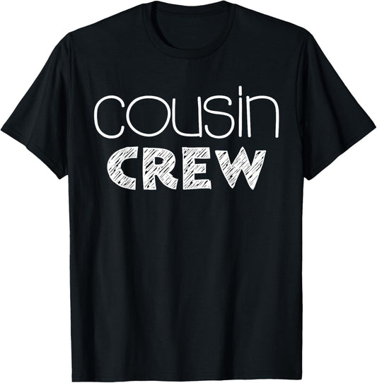 Cousin Crew Shirt Adults Kids Matching Cousin Crew T-Shirt