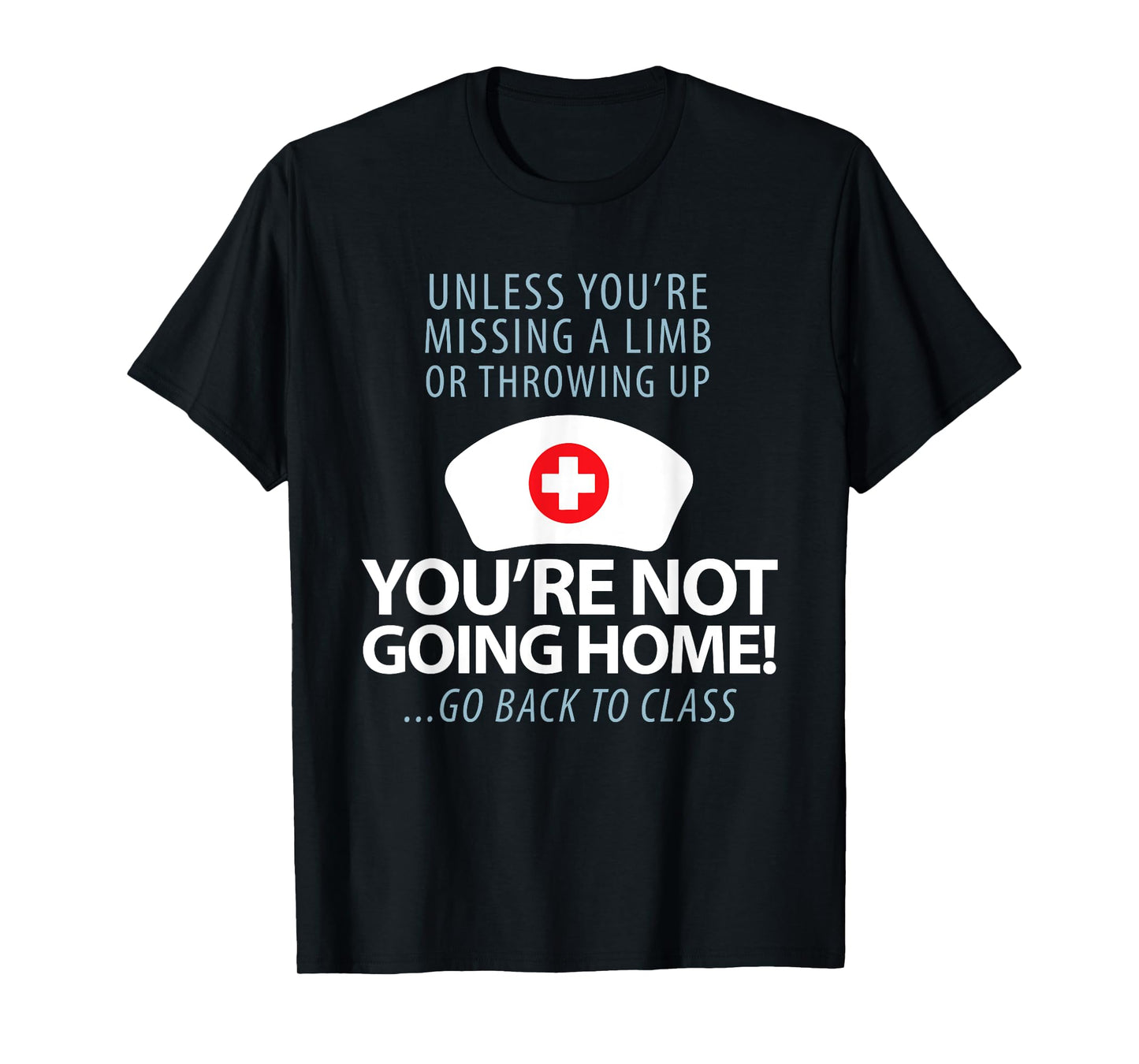 School Nurse Saying Appreciation Medical Nursing Nurse Day T-Shirt