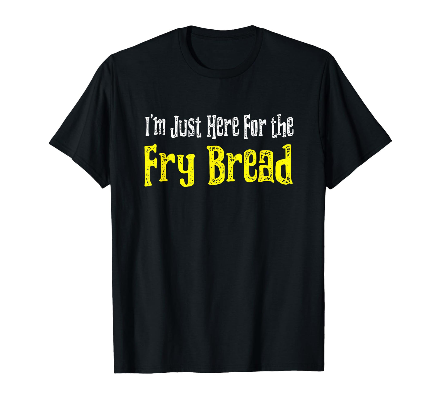 Fry Bread Shirt Fun Native Tee