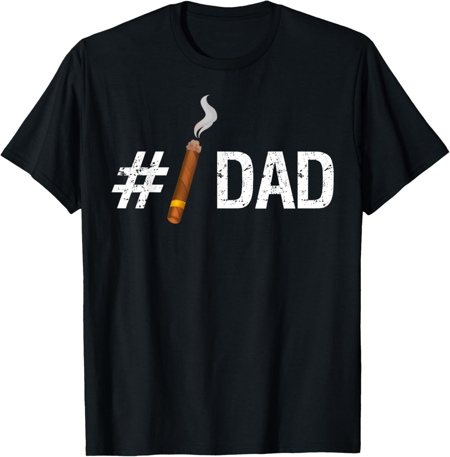 New #1 Dad Funny Fathers Day Cigar T Shirt T-Shirt