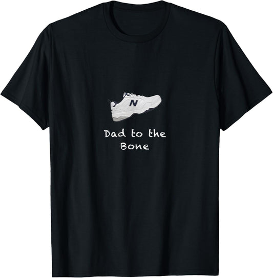 Dad's Gift Dad To The Bone T-Shirt