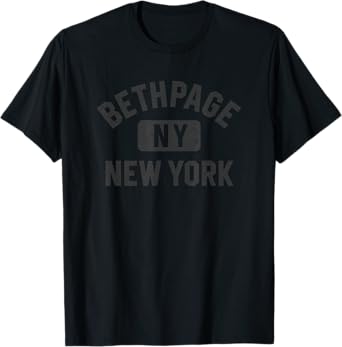 Bethpage NY New York Gym Style Distressed Black Print T-Shirt