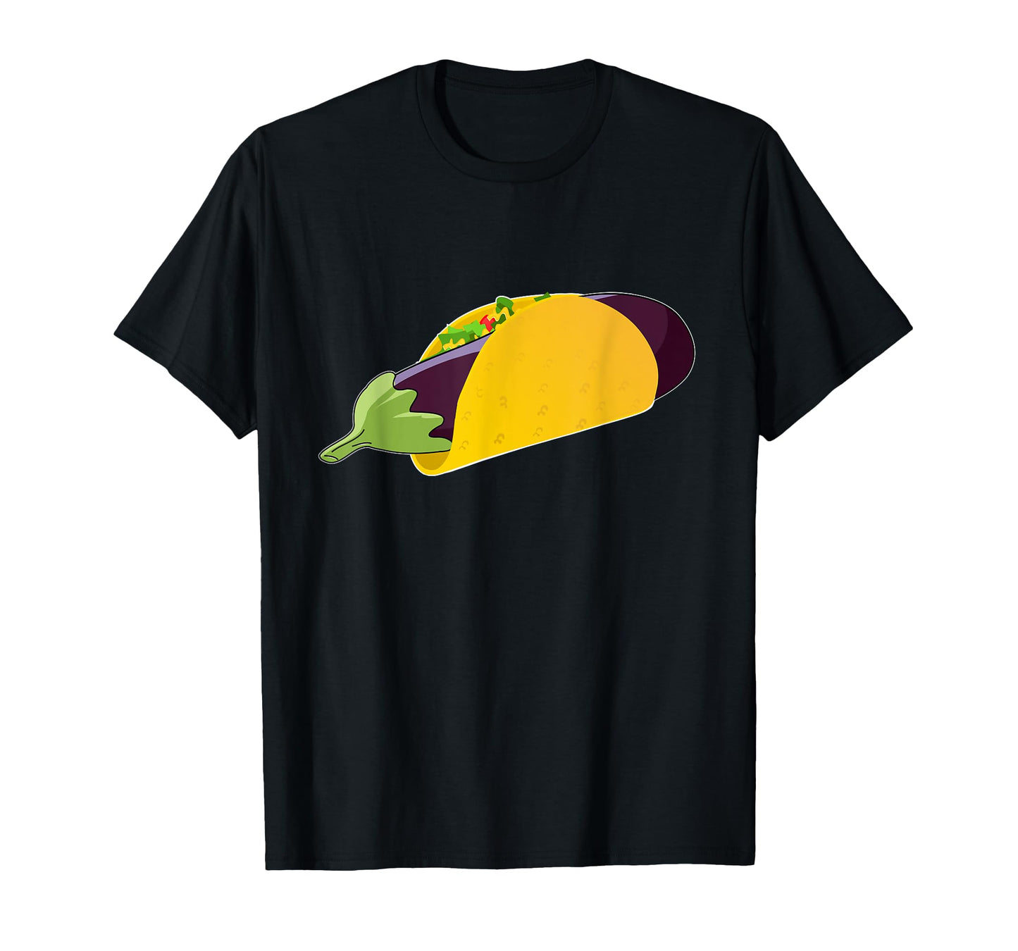 Funny Adult Sexual Innuendo Humor T Shirt Eggplant Taco Gift T-Shirt
