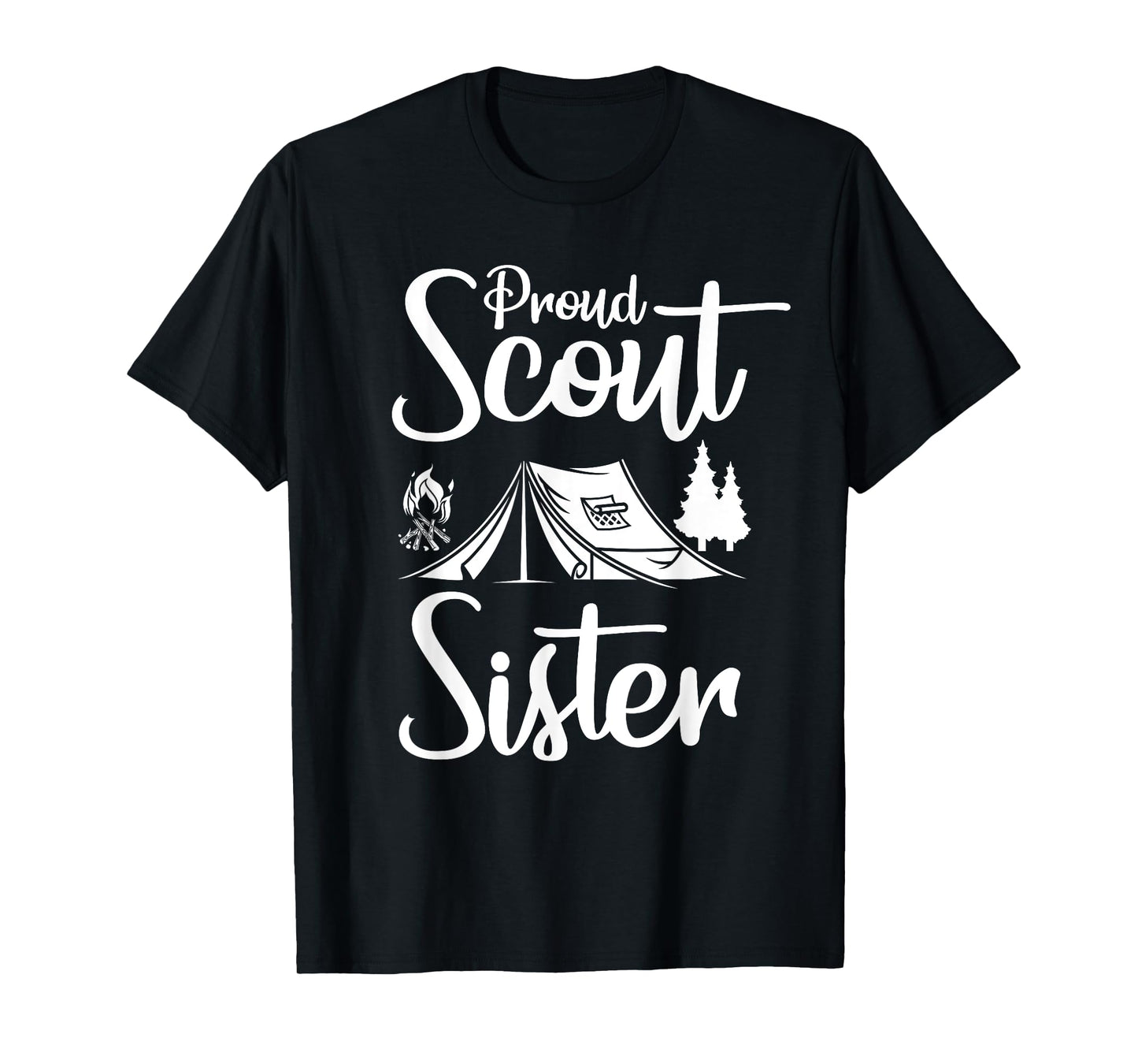 Proud Scout Sister Camping Scouting Tent Scout Sister Leader T-Shirt