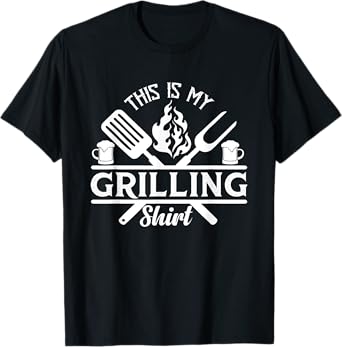 This Is My Grilling Tee Barbecue Fathers Day Memorial Day T-Shirt