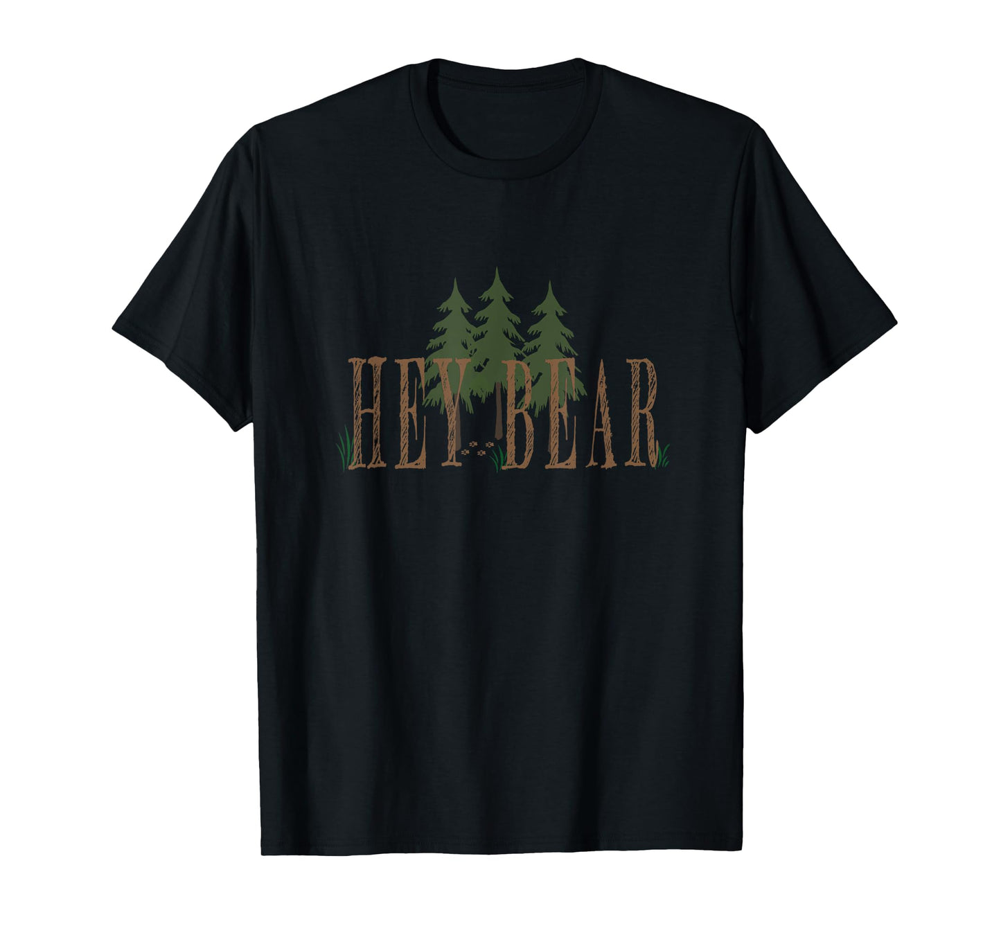 Hey bear outdoors T-shirt T-Shirt