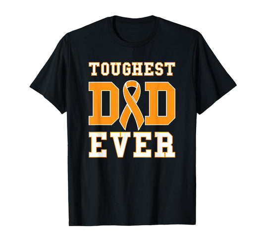 Toughest Dad Ever - Leukemia Awareness Ribbon Fathers Day T-Shirt