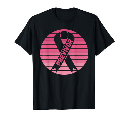 Previvor Breast Cancer Awareness T-Shirt
