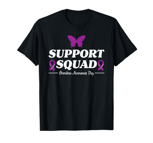International Overdose Awareness Day Mom Ribbon Support T-Shirt