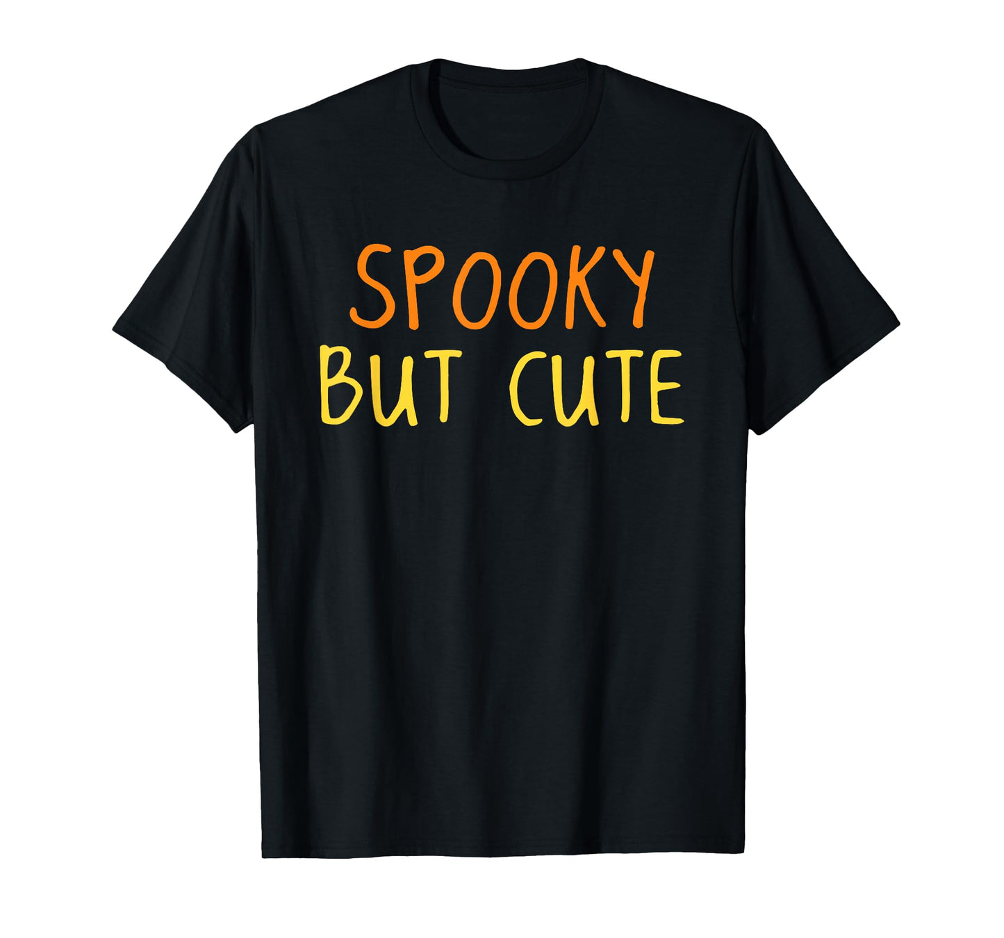 Spooky But Cute Halloween Funny Humor Men Women Kids T-Shirt
