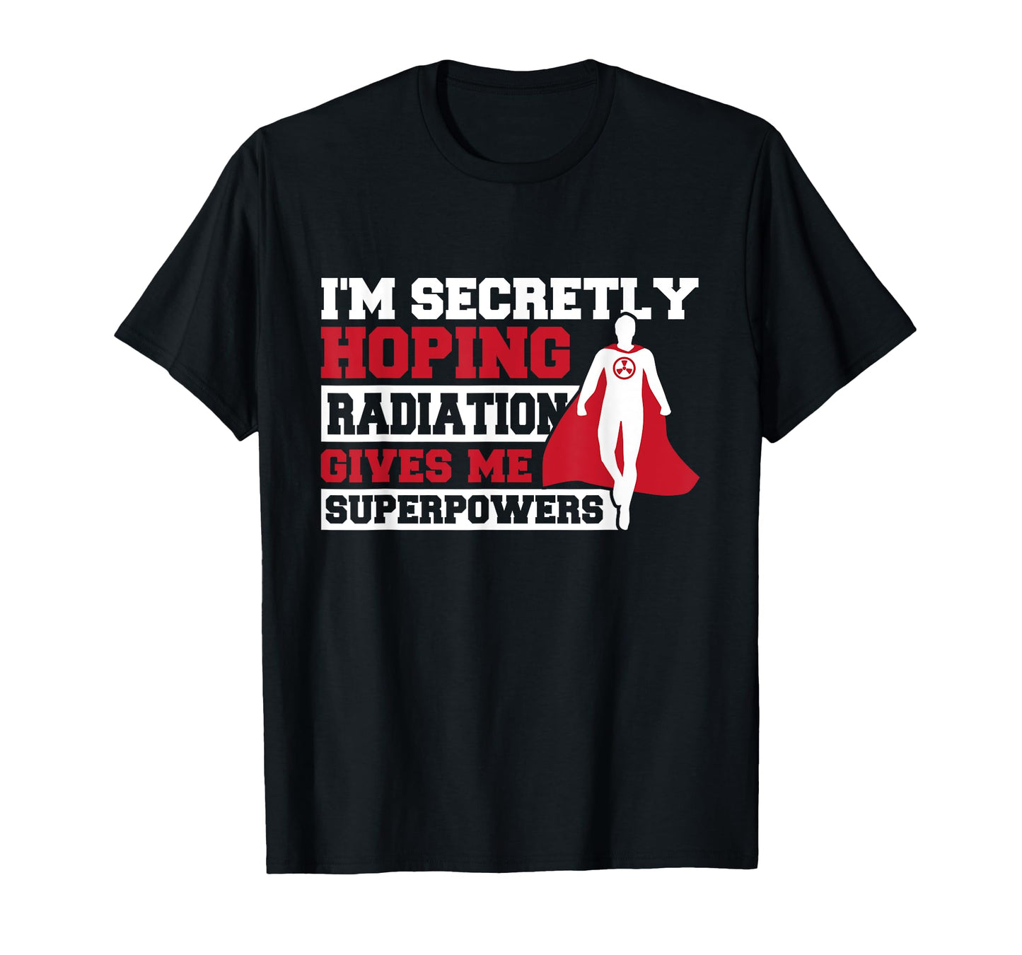 Radiation Cancer Chemo Radiology Radiation Therapy T-Shirt