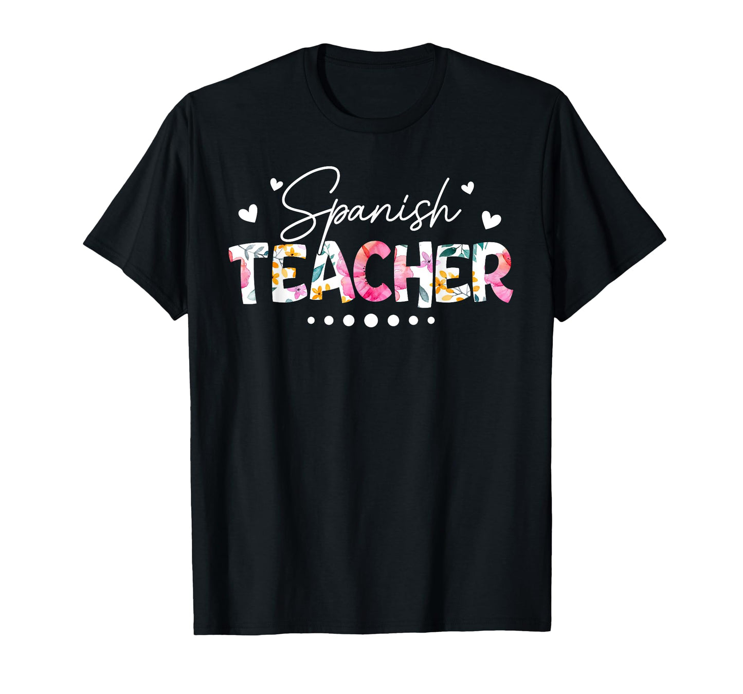 Back To School Spanish Teacher Floral First Day Of School T-Shirt