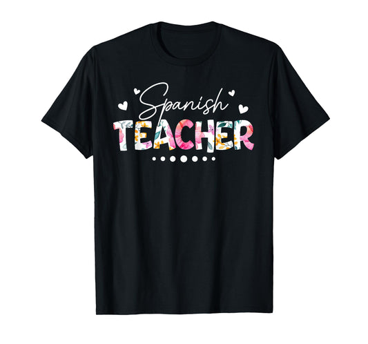 Back To School Spanish Teacher Floral First Day Of School T-Shirt