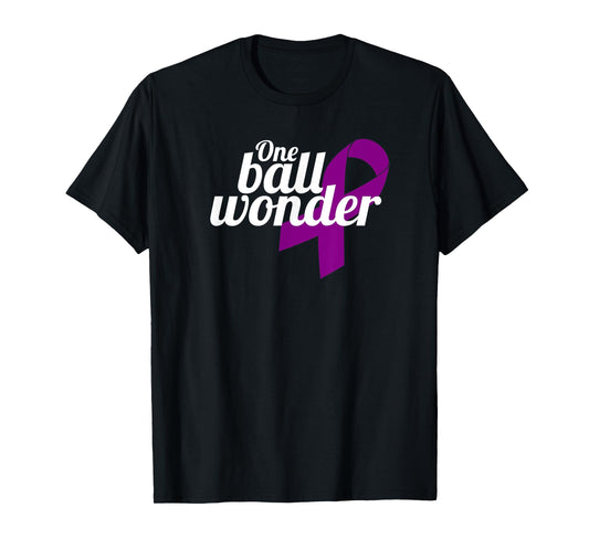 Funny Testicular Cancer Survivor Quote Saying Orchidectomy T-Shirt