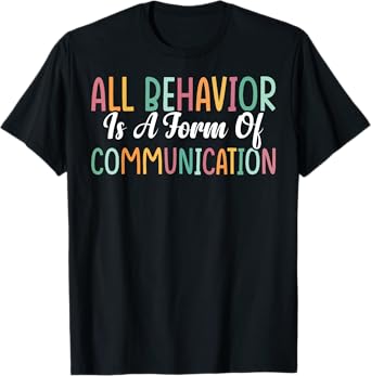 ABA Therapist Tees All Behavior Is A Form Of Communication Unisex-Youth T-Shirt Black Small