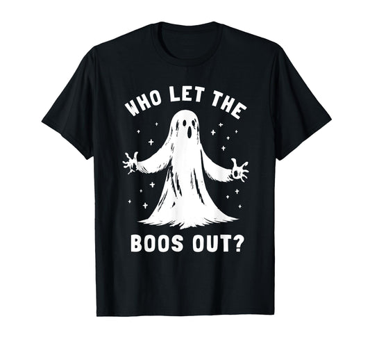 Funny Halloween Ghost Who Let The Boos Out Cute Pun Graphic T-Shirt