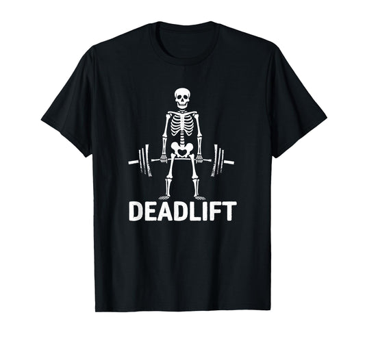 Deadlift Funny Halloween Skeleton Weight Lifting Workout T-Shirt