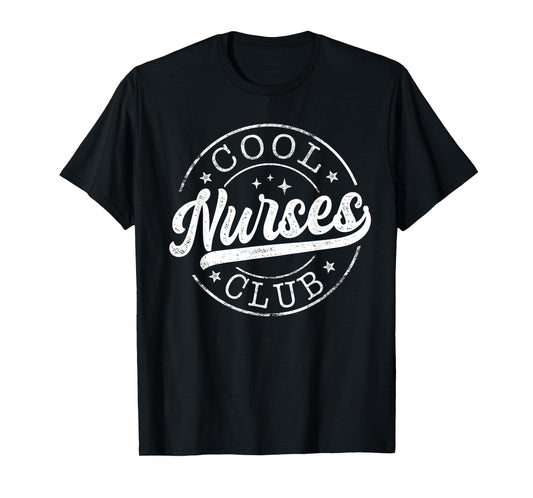 Cool Nurses Club Emblem Design Best Nurse T-Shirt