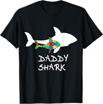 Daddy Shark Puzzle Piece Inspirational Autism Awareness Gift T-Shirt