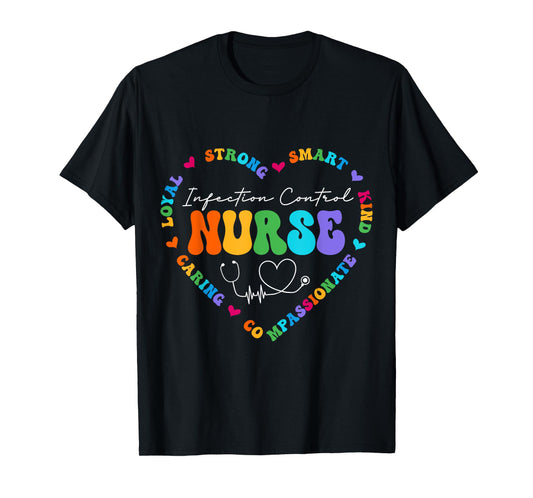 Cute Infection Control Nurse Appreciation Nursing School T-Shirt