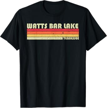 WATTS BAR LAKE TENNESSEE Funny Fishing Camping Summer Gift T-Shirt for Men Women Kids