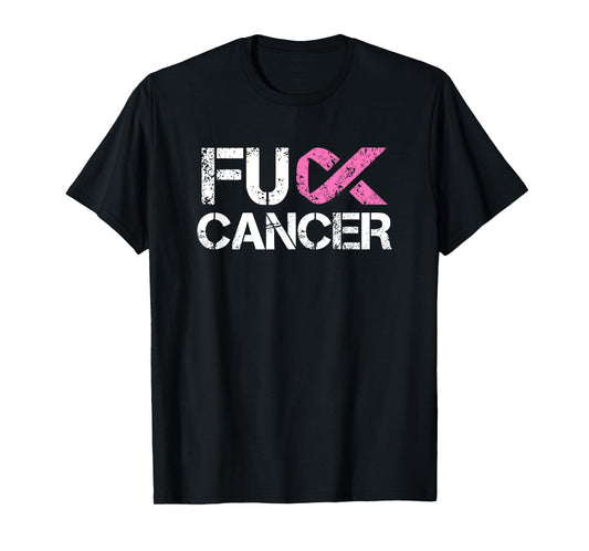 Fuck Cancer, Breast Cancer Support Shirt T-Shirt