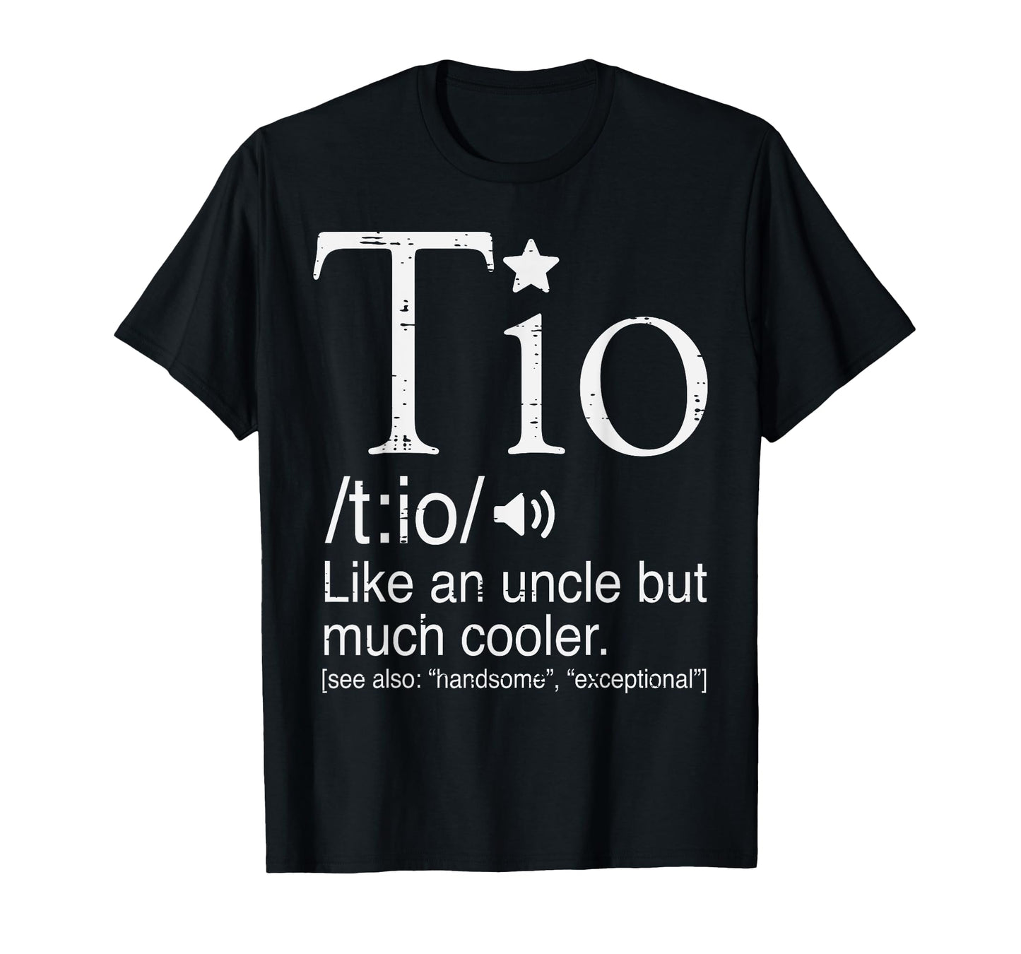 Tio Definition Cooler Spanish Uncle Fathers Day Mexican Men T-Shirt