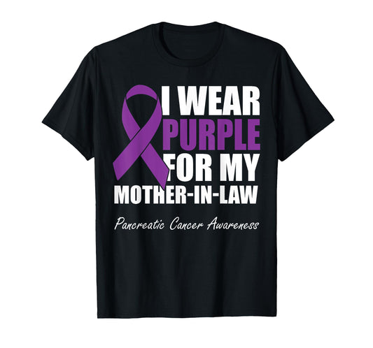 I Wear Purple For My Mother-In-Law Pancreatic Cancer T-Shirt