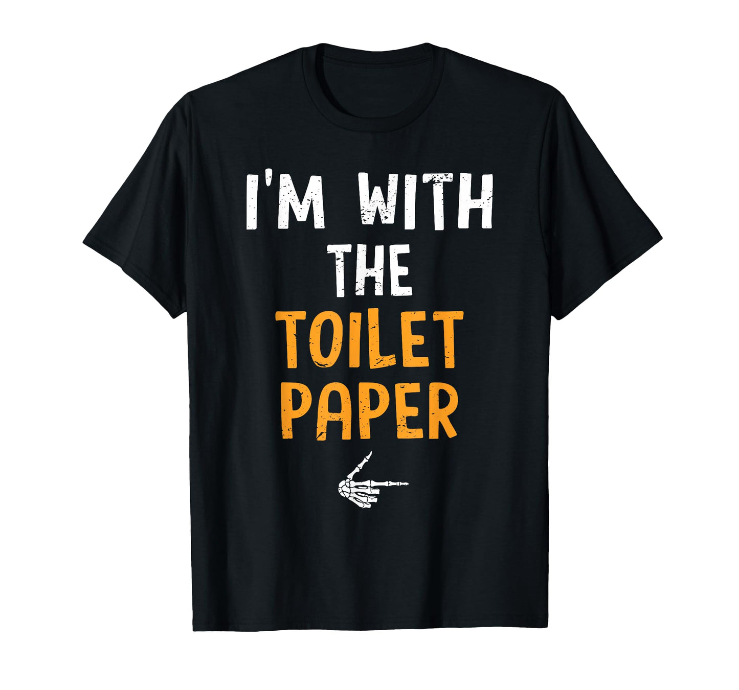 I'm with The Toilet Paper Costume Halloween Matching Couple T-Shirt