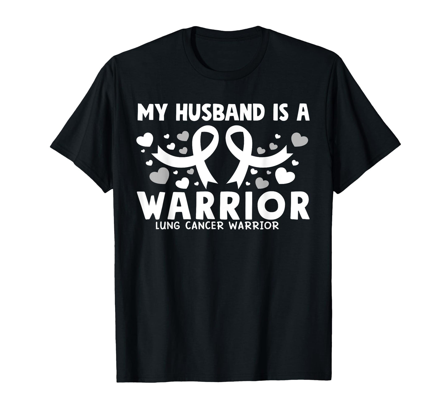 My husband is a Warrior White Ribbon Lung Cancer Awareness T-Shirt
