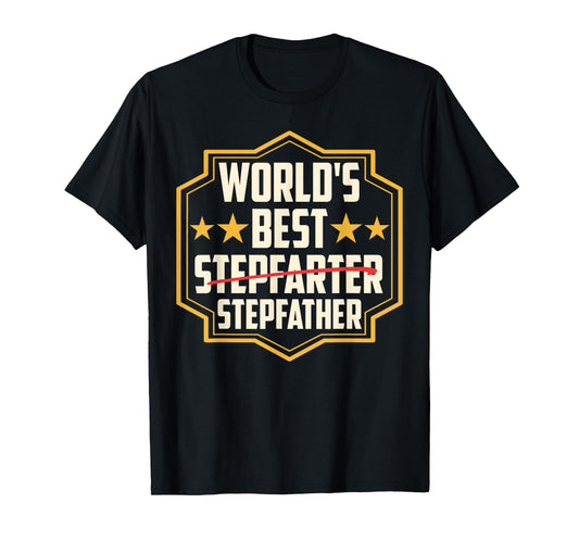 World's Best Stepfarter Stepfather Stepdad Sayings Step Dad T-Shirt