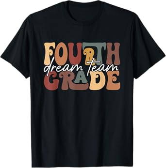 Retro fourth Grade Dream Team Groovy Teacher Back to School T-Shirt
