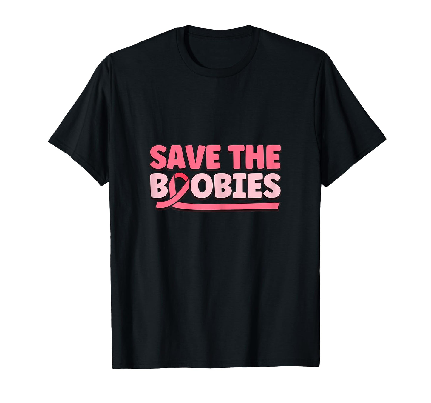 Inspirational Save The Boobies Breast Cancer Awareness T-Shirt