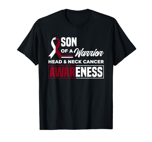 Son Of A Warrior Support Oral Head & Neck Cancer Awareness T-Shirt