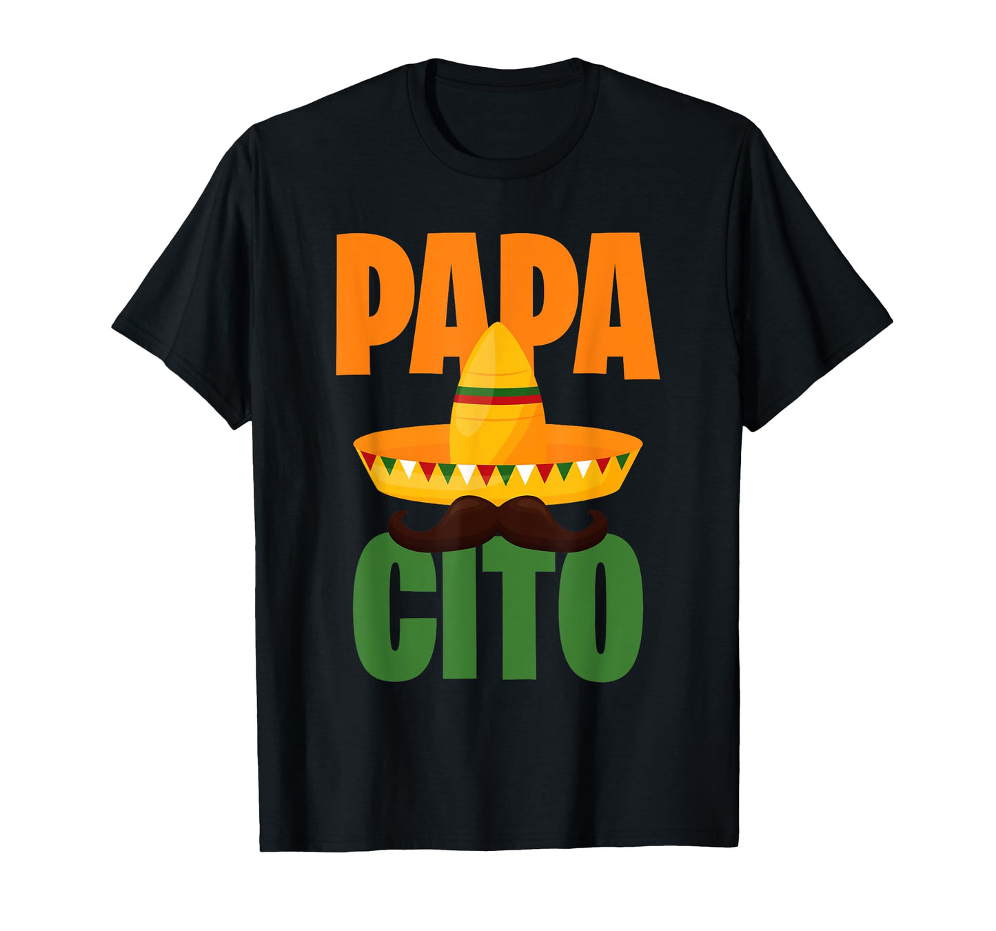 Mens Papacito, Mexican Hat, Sombrero, Cinco de Mayo Mexico T-Shirt