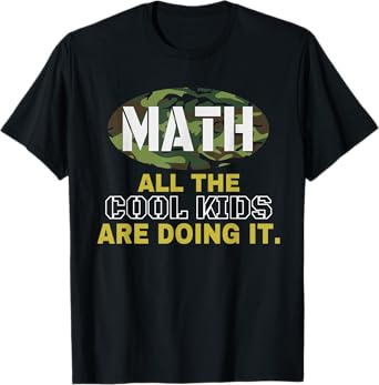 Cool Math Kid T Shirt Camo Funny Mathematics Shirt Math Gift T-Shirt