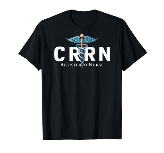 CRRN Certified Rehabilitation Registered Nurse Hospital RN T-Shirt