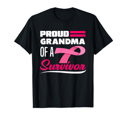 Proud Grandma Of A Survivor Granddaughter Breast Cancer T-Shirt