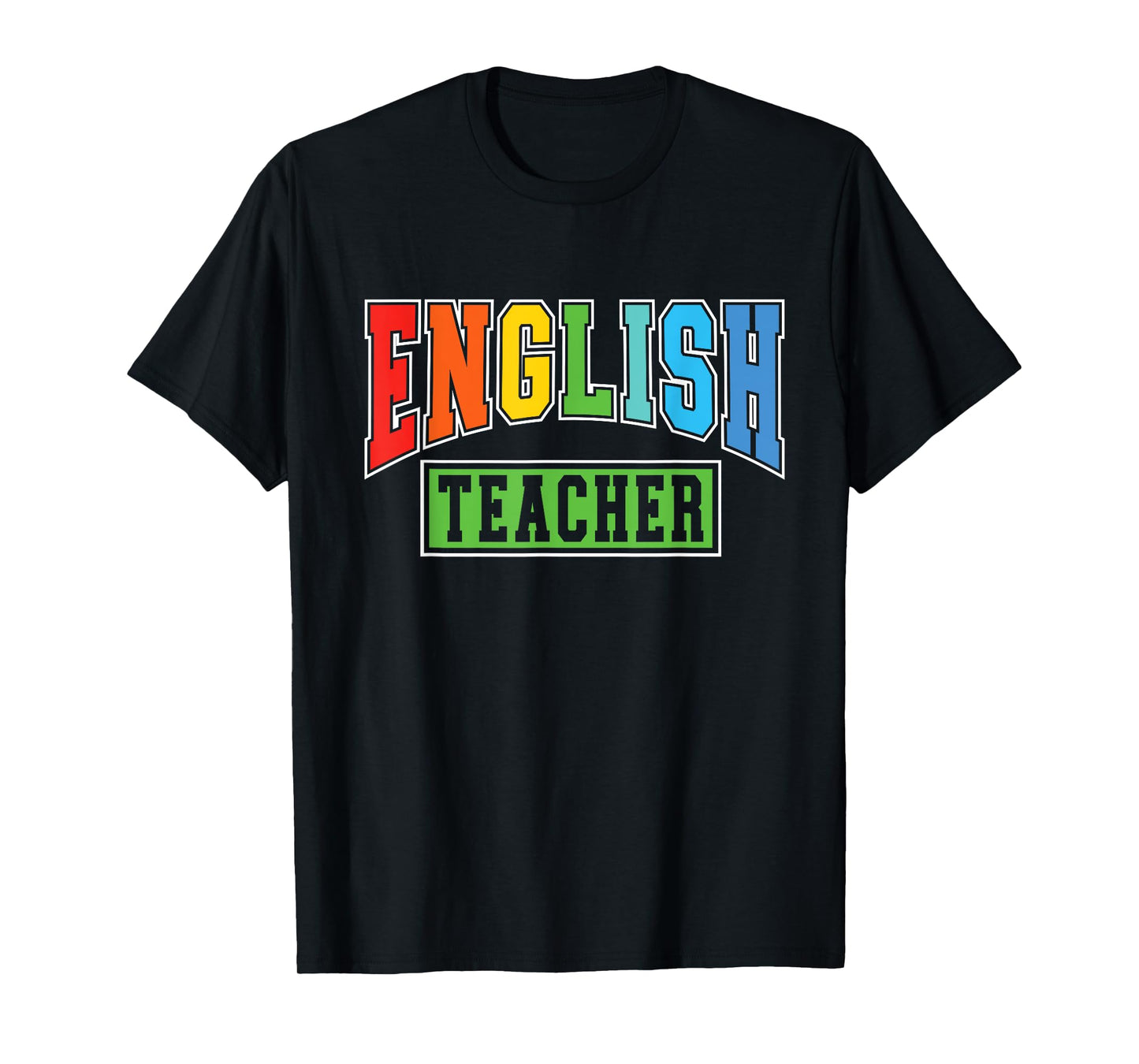 English Teacher Men Women Grammar Class English Teacher T-Shirt