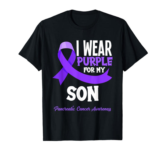 I Wear Purple For My Son Pancreatic Cancer Awareness T-Shirt
