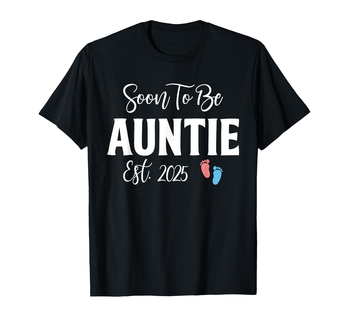 Soon To Be Auntie Est 2025 Cute Pregnancy Announcement Gifts T-Shirt