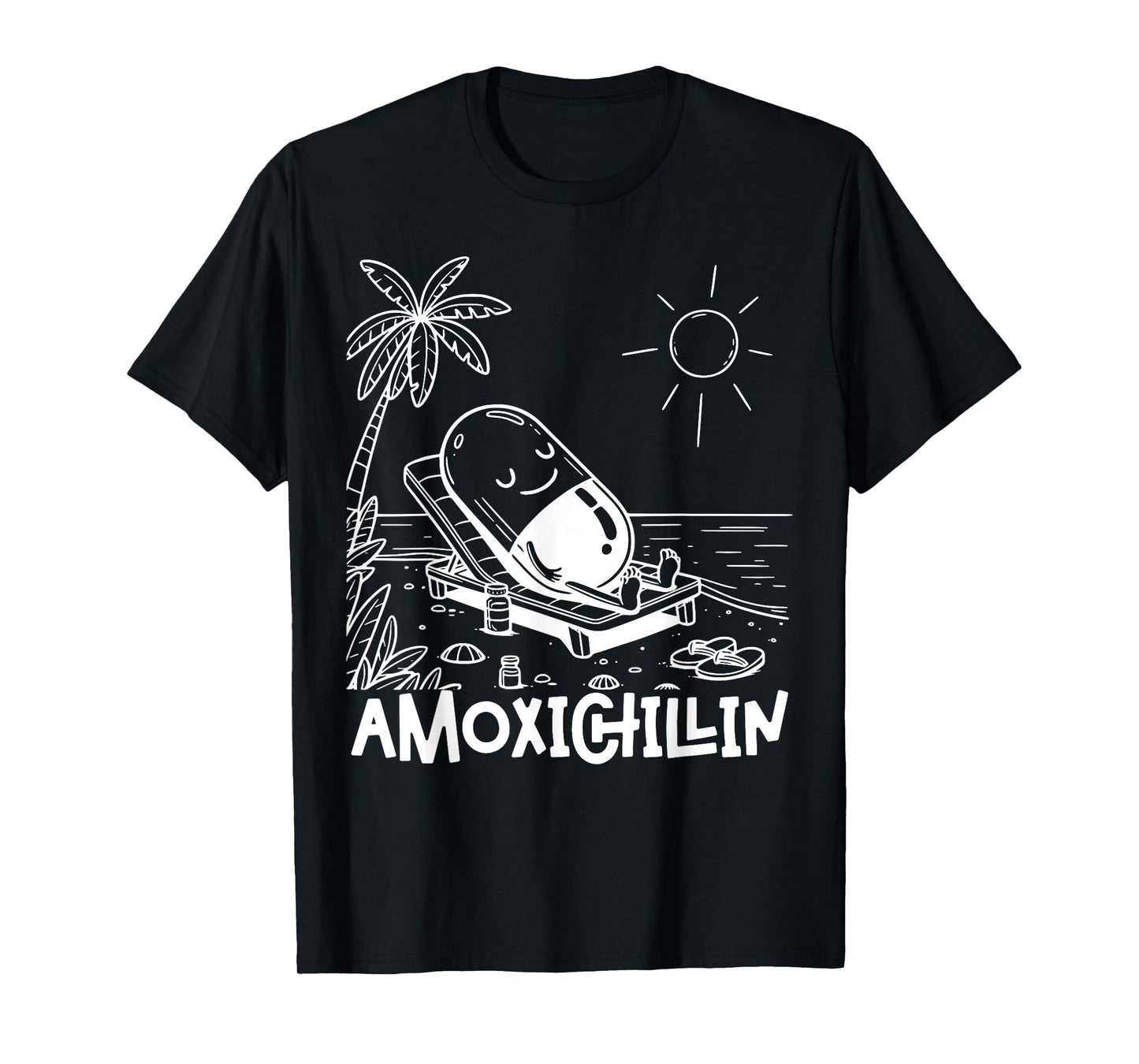 Amoxichillin Funny Pill Beach Vacation Pharmacy Technician T-Shirt