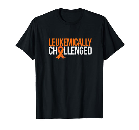 Leukemically challenged T-Shirt