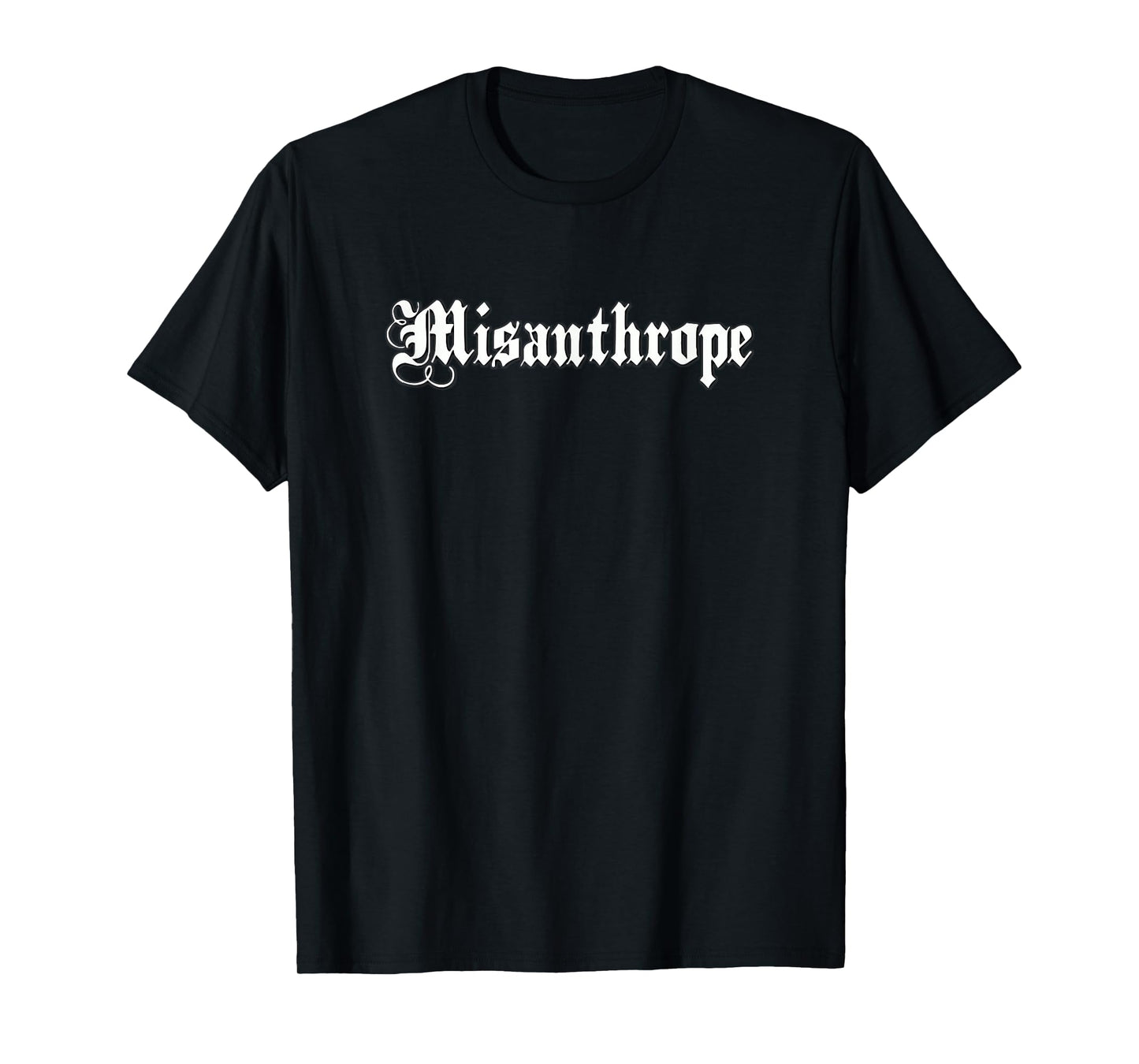 Misanthrope T Shirt T-Shirt